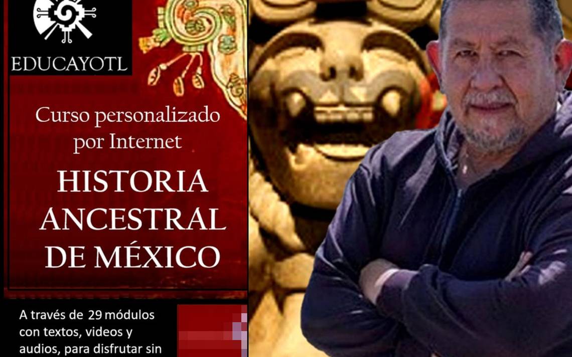 CURSO DE HISTORIA ANCESTRAL DE MÉXICO 
<br>por correo electrónico
<br>Instructor Guillermo Marín    
